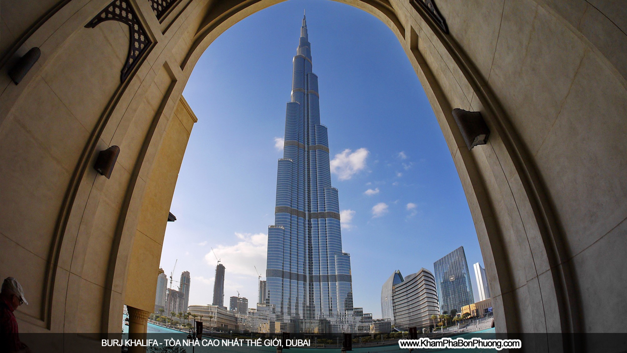 Khám Phá Burj Khalifa - Tòa nhà cao nhất thế giới | www.khamphabonphuong.com