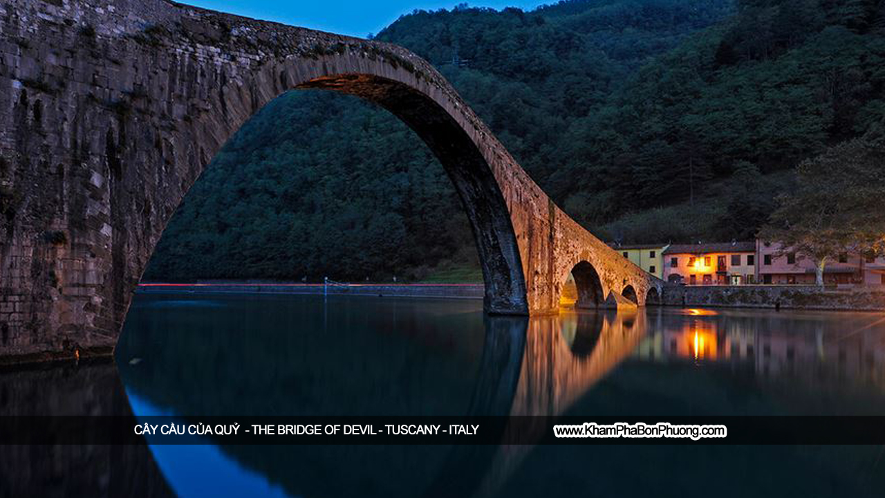 Cây Cầu Của Quỷ - Tuscany - Italy