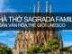 Khám Phá Vương Cung Thánh Đường Sagrada Familia
