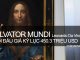 Buổi Đấu Giá Salvator Mundi - Leonardo Da Vinci