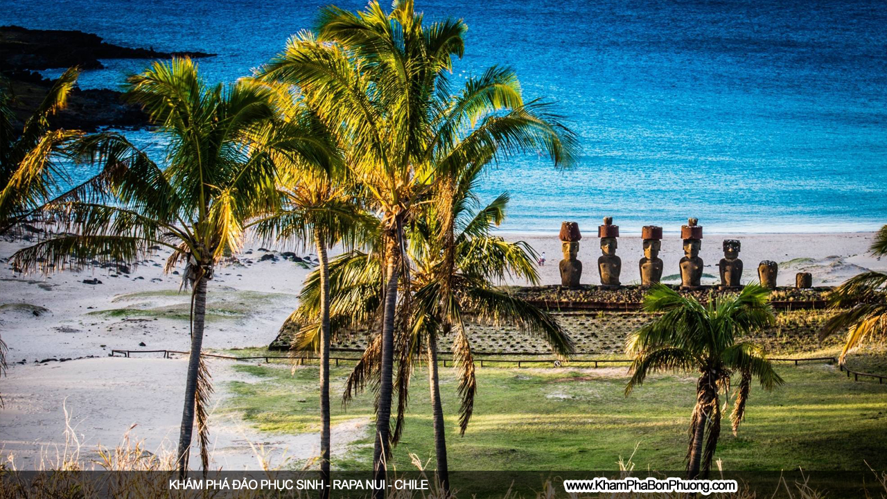 Khám phá Đảo Phục Sinh Rapa Nui - Chile | Khám Phá Bốn Phương