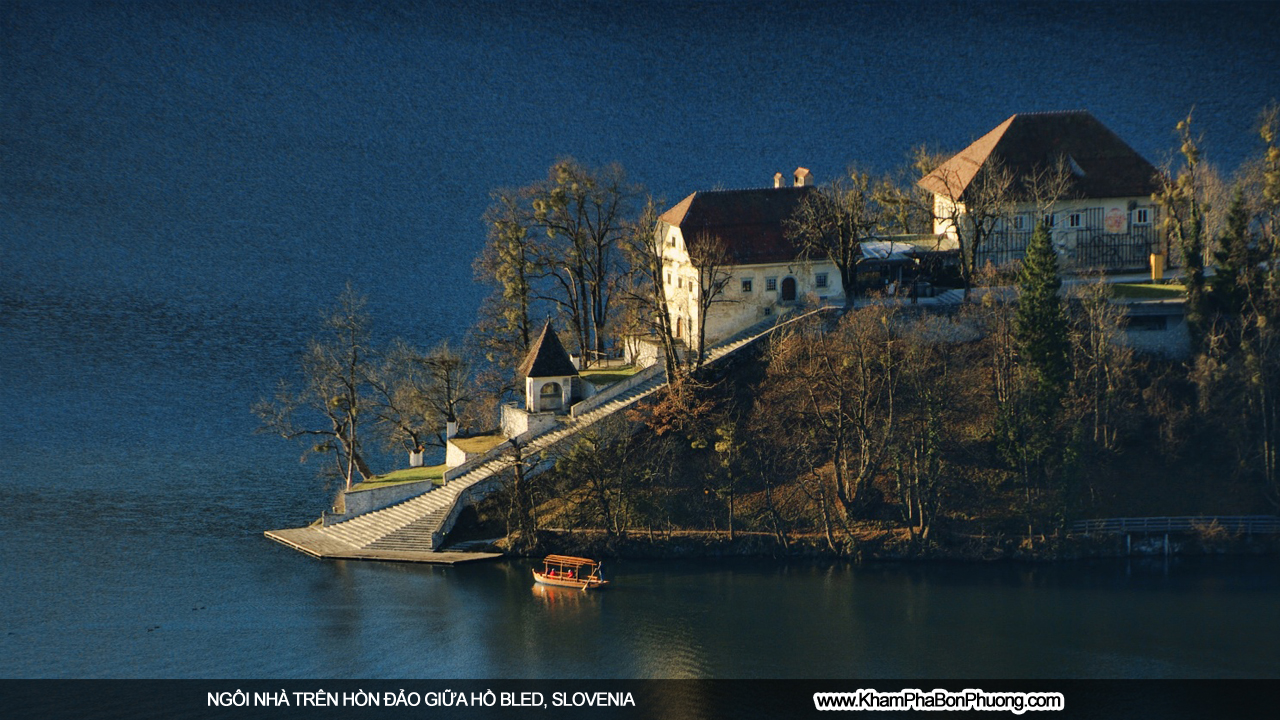 Ngôi nhà trên hòn đảo giữa hồ Bled, Slovenia | Khám Phá Bốn Phương