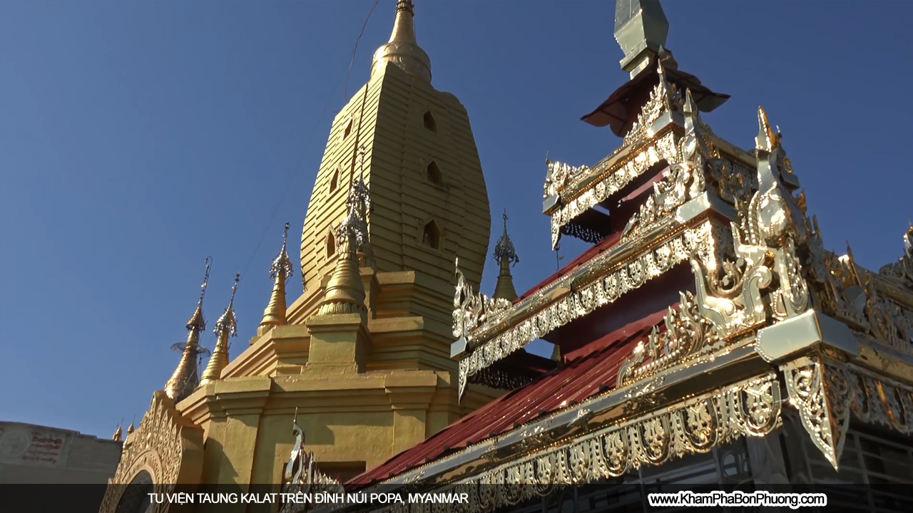 Tu viện Taung Kalat trên đỉnh núi Popa, Myanmar | Khám Phá Bốn Phương