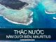 Tìm hiểu thác nước dưới biển, Mauritius | Khám Phá Bốn Phương