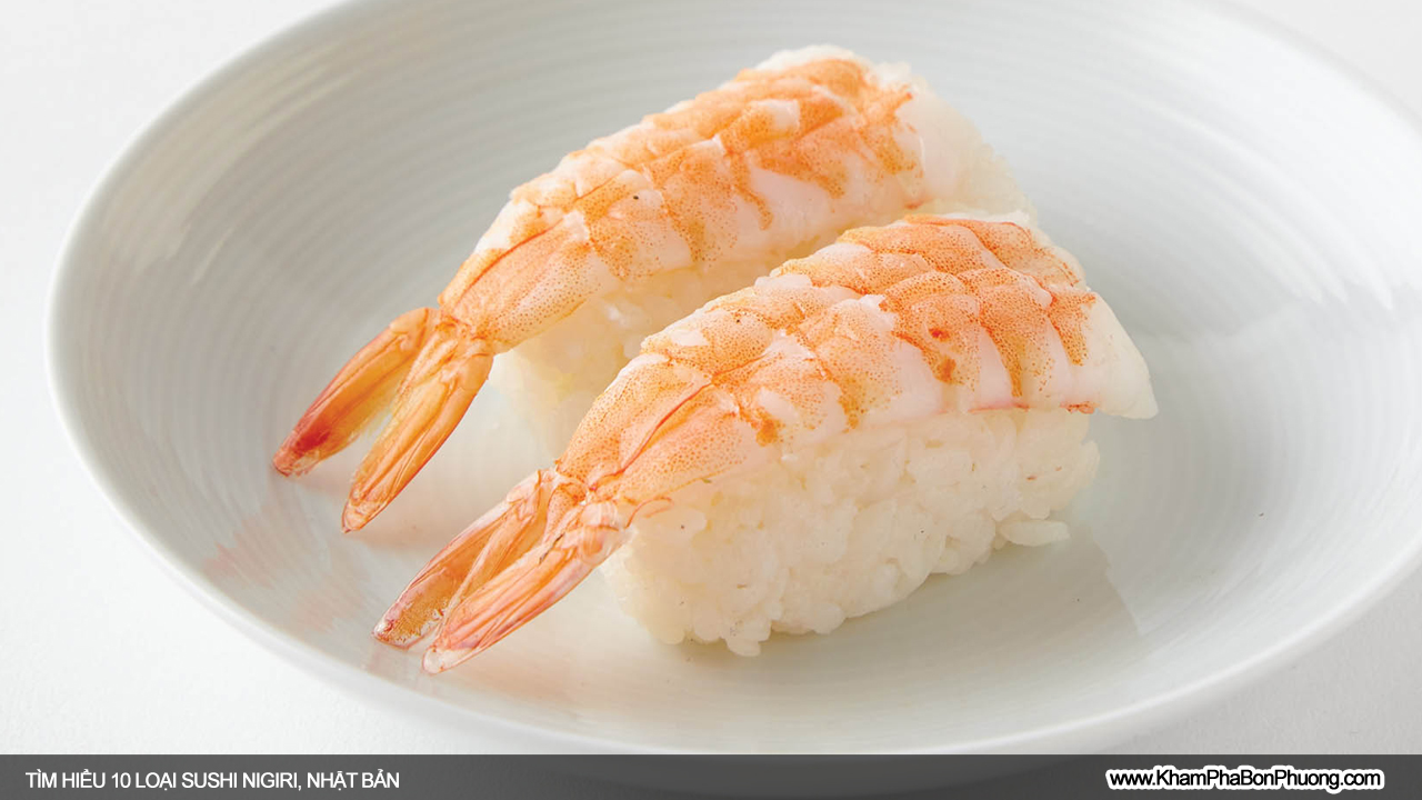 Tìm hiểu 10 loại Nigiri Sushi phổ biến, Nhật Bản | Khám Phá Bốn Phương